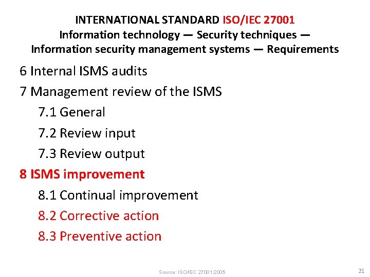 INTERNATIONAL STANDARD ISO/IEC 27001 Information technology — Security techniques — Information security management systems
