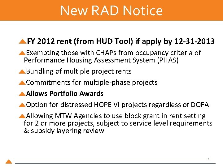 New RAD Notice FY 2012 rent (from HUD Tool) if apply by 12 -31