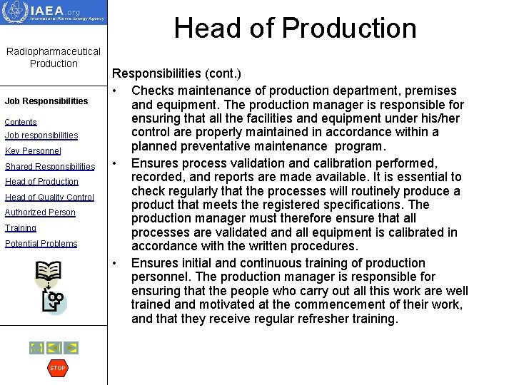 Head of Production Radiopharmaceutical Production Job Responsibilities Contents Job responsibilities Key Personnel Shared Responsibilities