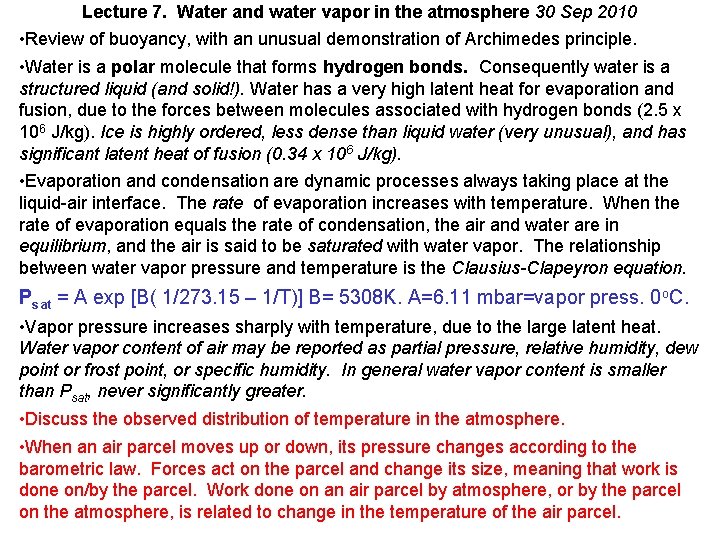 Lecture 7. Water and water vapor in the atmosphere 30 Sep 2010 • Review