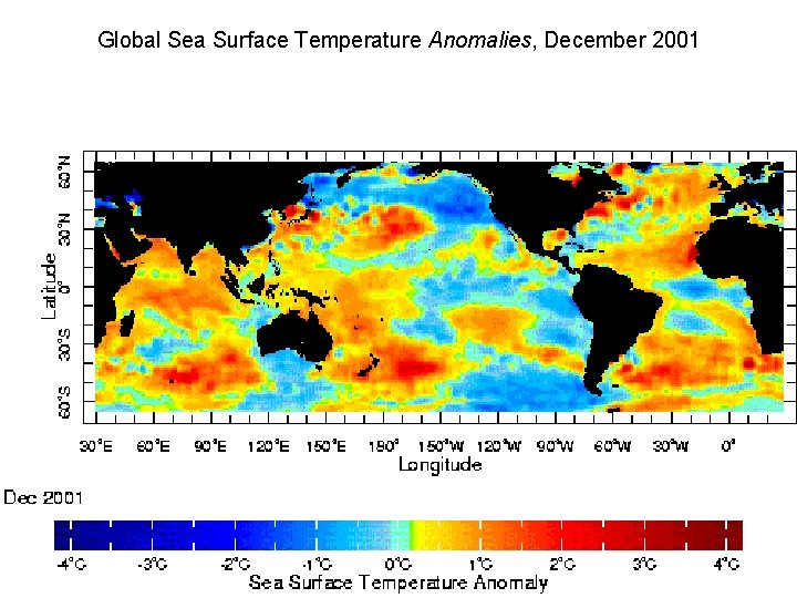 Global Sea Surface Temperature Anomalies, December 2001 