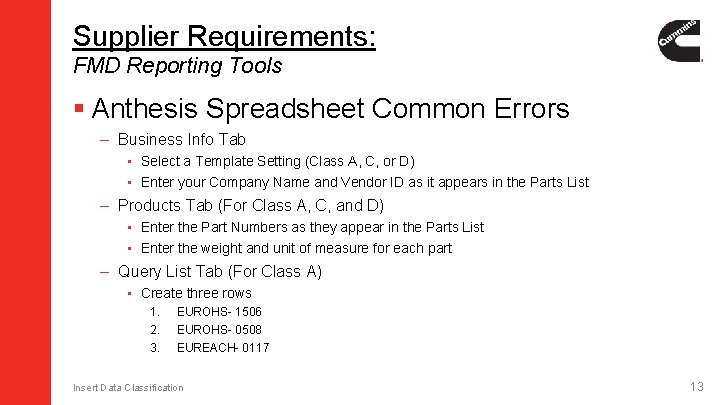 Supplier Requirements: FMD Reporting Tools § Anthesis Spreadsheet Common Errors – Business Info Tab Supplier Requirements: FMD Reporting Tools § Anthesis Spreadsheet Common Errors – Business Info Tab