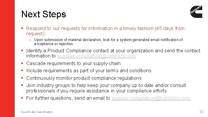 Next Steps § Respond to our requests for information in a timely fashion (45 Next Steps § Respond to our requests for information in a timely fashion (45