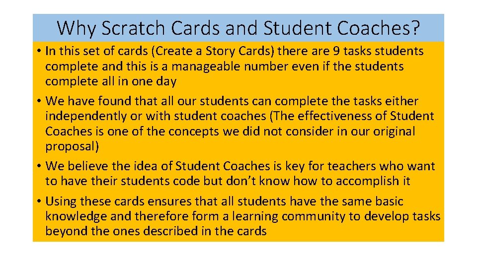 Why Scratch Cards and Student Coaches? • In this set of cards (Create a Why Scratch Cards and Student Coaches? • In this set of cards (Create a