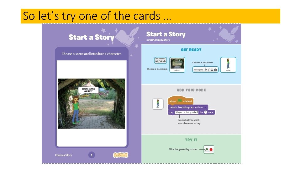 So let’s try one of the cards … So let’s try one of the cards …
