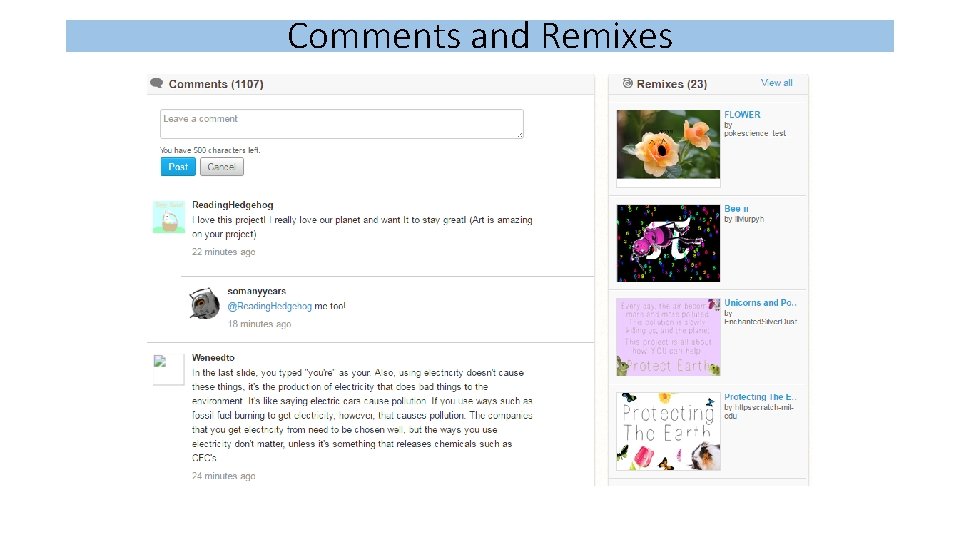 Comments and Remixes Comments and Remixes