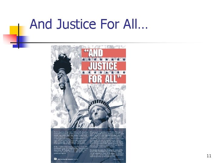 And Justice For All… 11 
