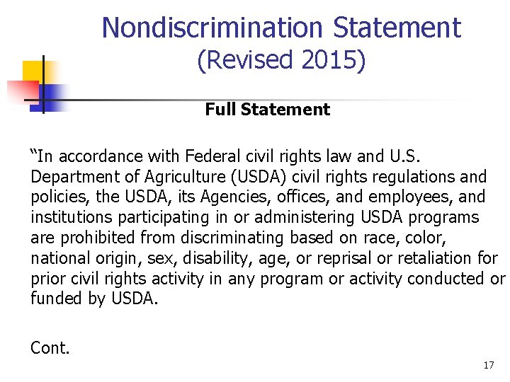 Nondiscrimination Statement (Revised 2015) Full Statement “In accordance with Federal civil rights law and