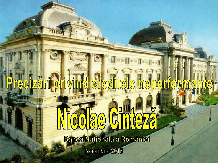 BANCA NAŢIONALĂ A ROM NIEI 1 