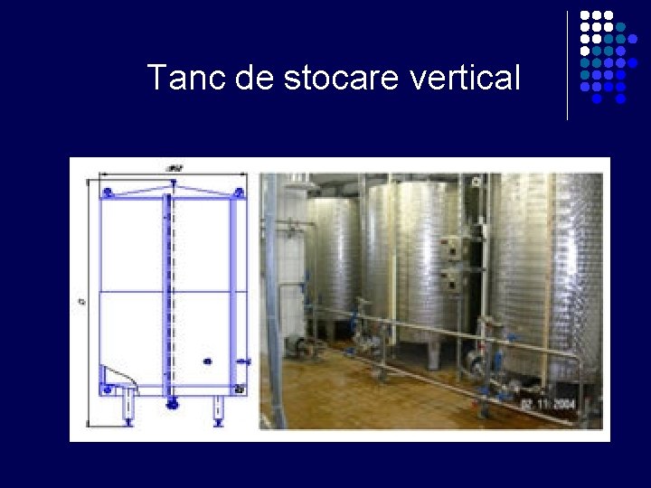 Tanc de stocare vertical Tanc de stocare vertical