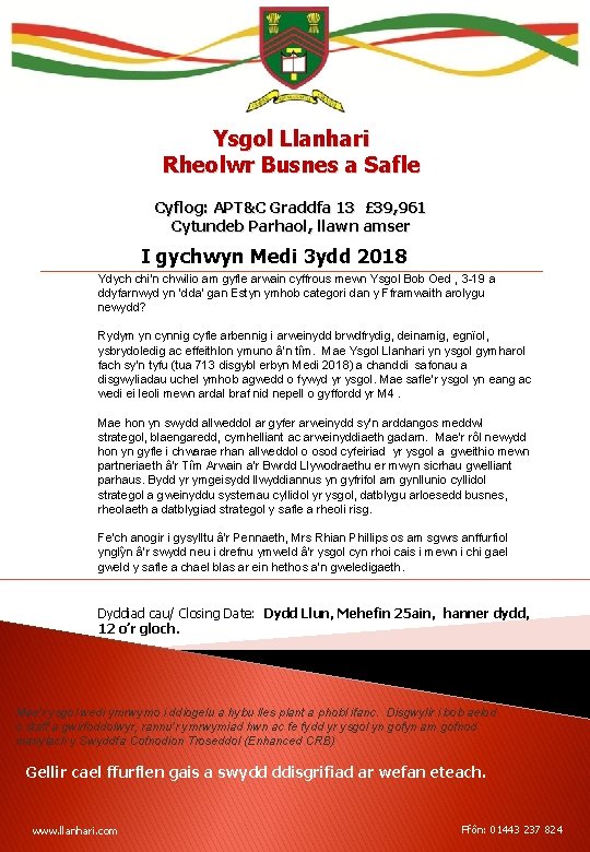 Hysbyseb Swydd Ysgol Llanhari Rheolwr Busnes a Safle Cyflog: APT&C Graddfa 13 £ 39,