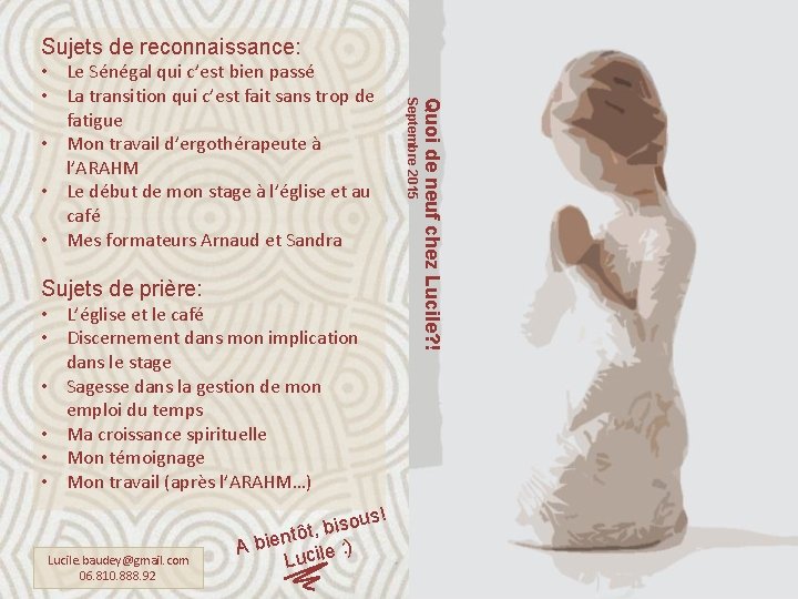 Sujets de reconnaissance: • L’église et le café • Discernement dans mon implication dans Sujets de reconnaissance: • L’église et le café • Discernement dans mon implication dans