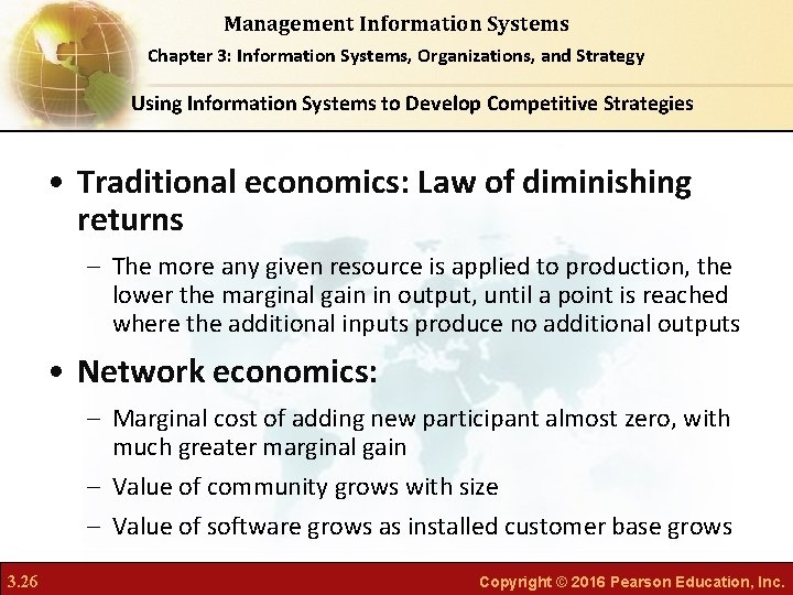 Management Information Systems Chapter 3: Information Systems, Organizations, and Strategy Using Information Systems to Management Information Systems Chapter 3: Information Systems, Organizations, and Strategy Using Information Systems to