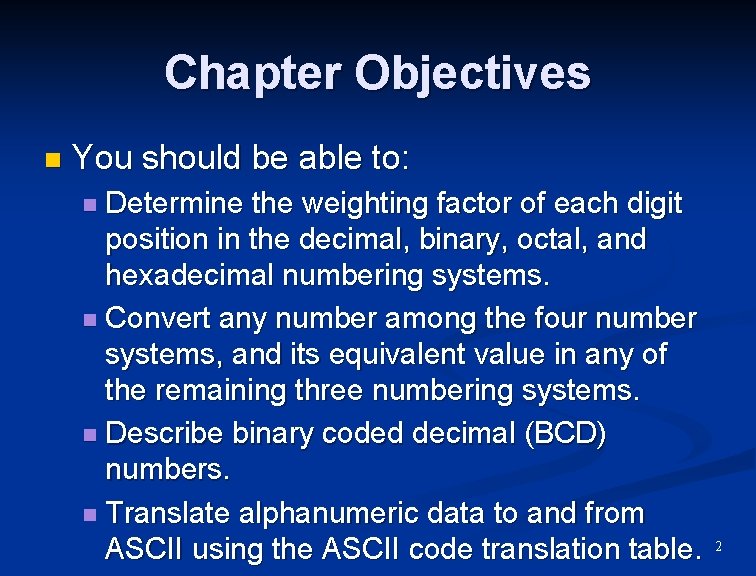 Chapter Objectives n You should be able to: Determine the weighting factor of each