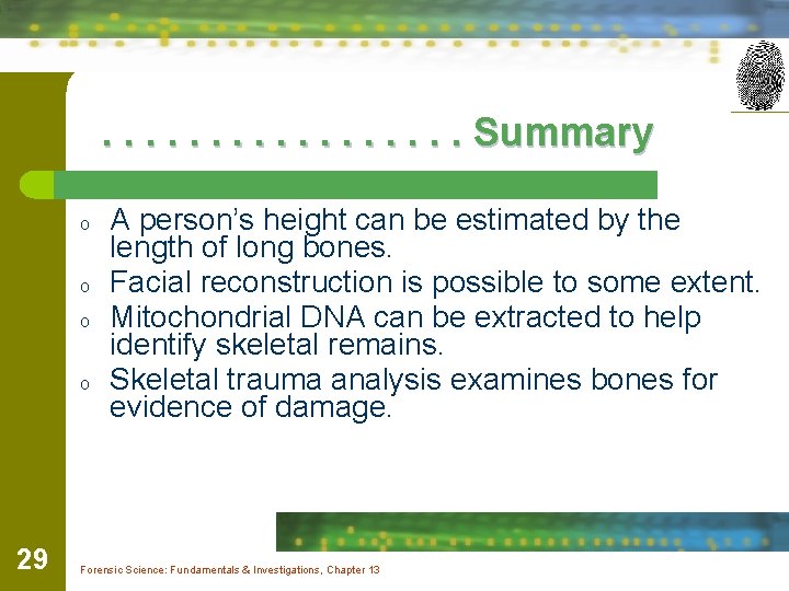 . . . . Summary o o 29 A person’s height can be estimated