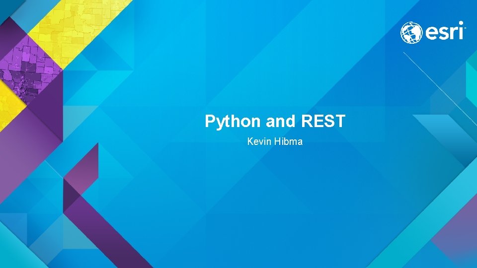 Python and REST Kevin Hibma 