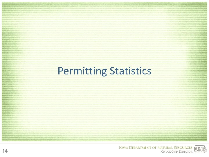 Permitting Statistics 14 