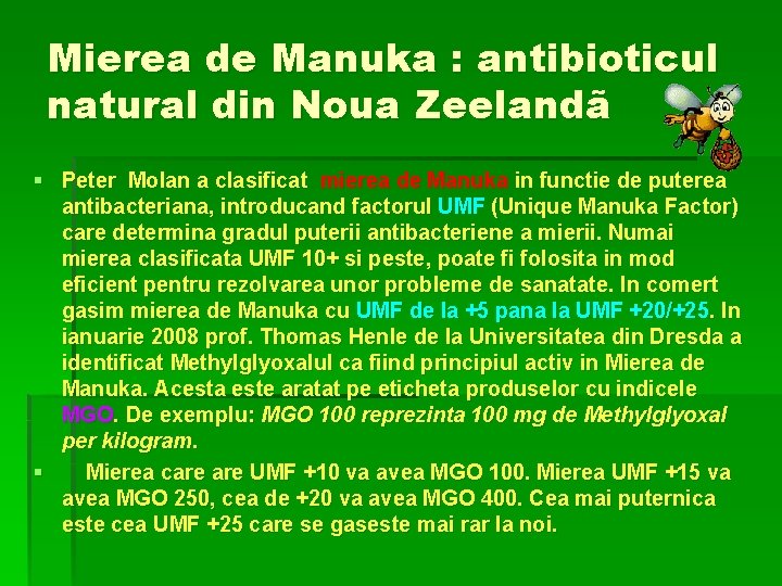 Mierea de Manuka : antibioticul natural din Noua Zeelandã § Peter Molan a clasificat