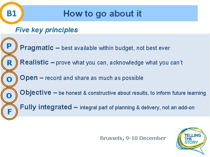 B 1 How to go about it Five key principles P Pragmatic – best