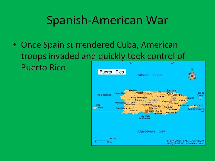 Spanish-American War • Once Spain surrendered Cuba, American troops invaded and quickly took control
