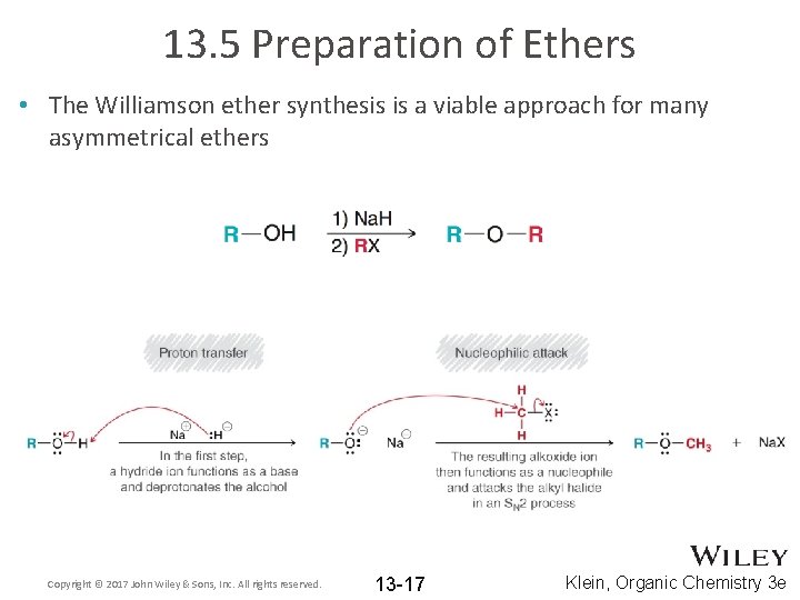 13. 5 Preparation of Ethers • The Williamson ether synthesis is a viable approach