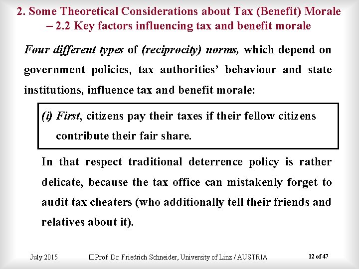 2. Some Theoretical Considerations about Tax (Benefit) Morale – 2. 2 Key factors influencing