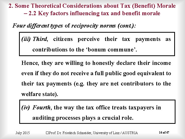 2. Some Theoretical Considerations about Tax (Benefit) Morale – 2. 2 Key factors influencing