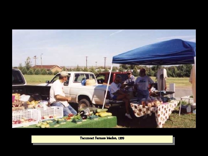 Tucumcari Farmers Market, 1999 