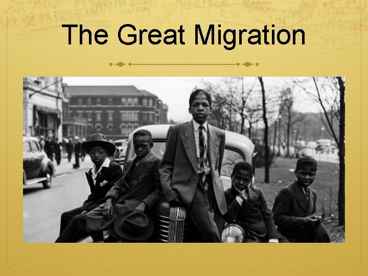The Great Migration 