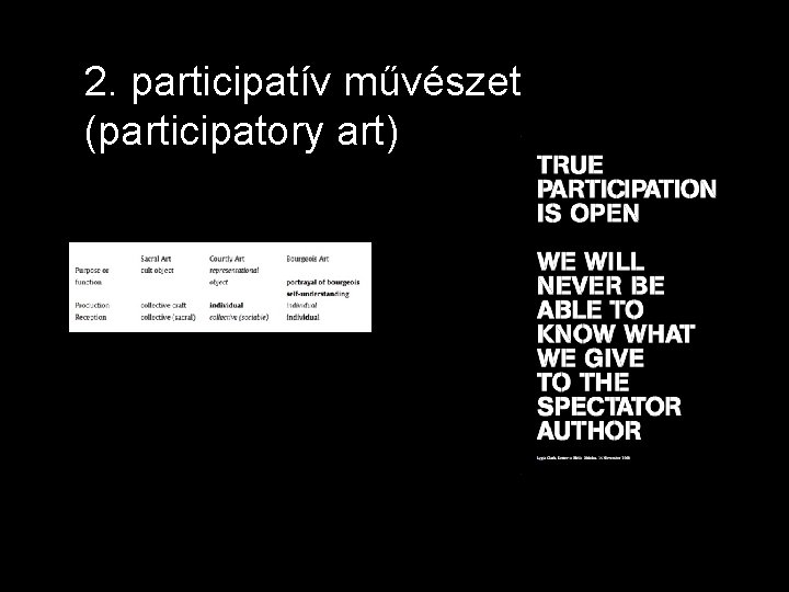2. participatív művészet (participatory art) 