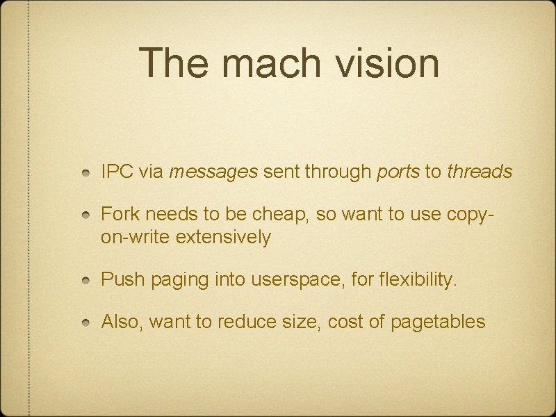 The mach vision IPC via messages sent through ports to threads Fork needs to