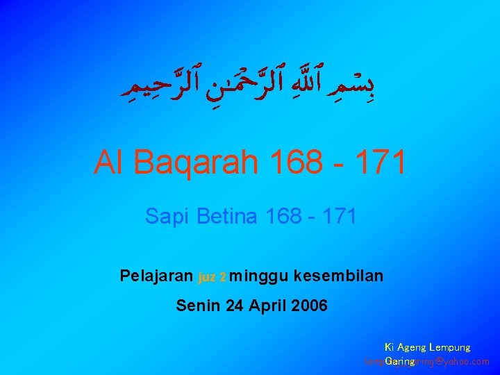 Al Baqarah 168 - 171 Sapi Betina 168 - 171 Pelajaran juz 2 minggu