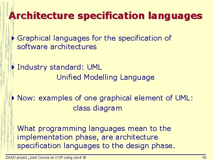 Architecture specification languages 4 Graphical languages for the specification of software architectures 4 Industry Architecture specification languages 4 Graphical languages for the specification of software architectures 4 Industry