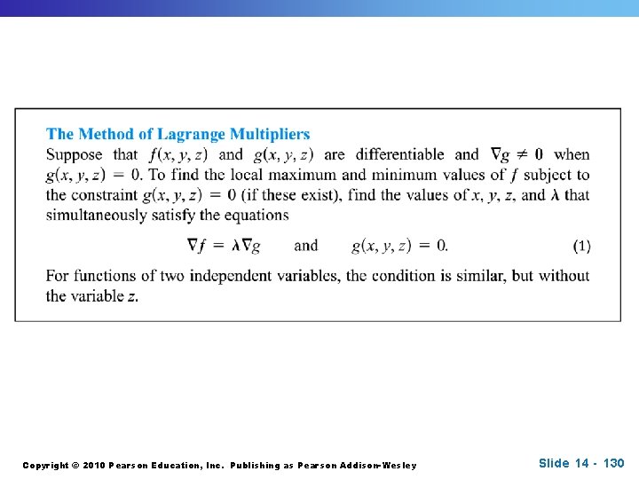 Copyright © 2010 Pearson Education, Inc. Publishing as Pearson Addison-Wesley Slide 14 - 130