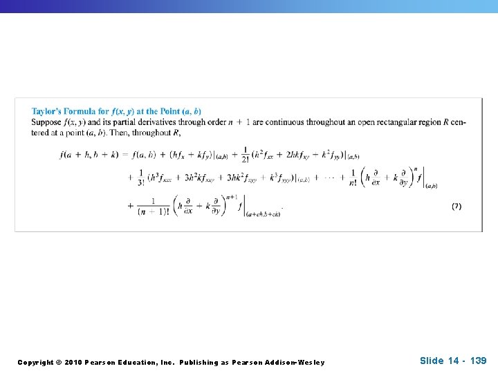 Copyright © 2010 Pearson Education, Inc. Publishing as Pearson Addison-Wesley Slide 14 - 139