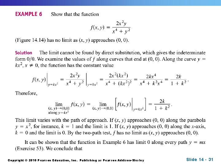 Copyright © 2010 Pearson Education, Inc. Publishing as Pearson Addison-Wesley Slide 14 - 31