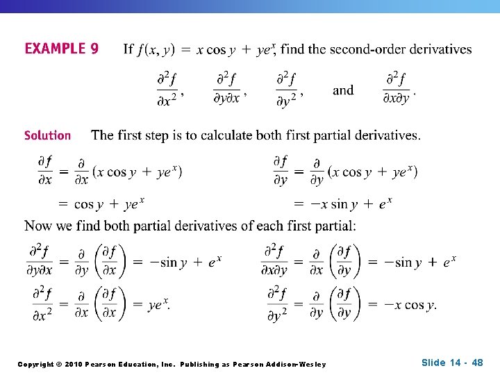 Copyright © 2010 Pearson Education, Inc. Publishing as Pearson Addison-Wesley Slide 14 - 48