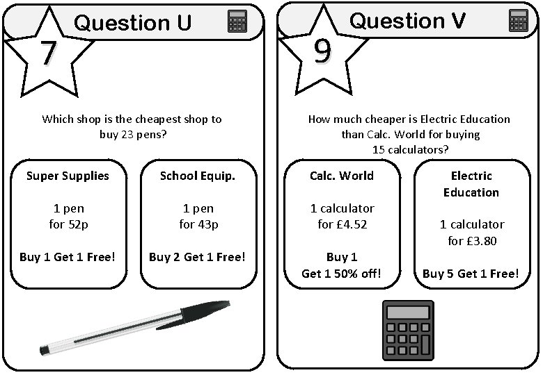 7 Question U Which shop is the cheapest shop to buy 23 pens? 9 7 Question U Which shop is the cheapest shop to buy 23 pens? 9