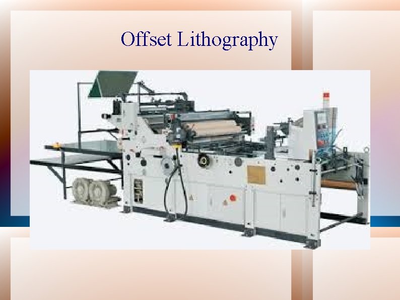 Offset Lithography 