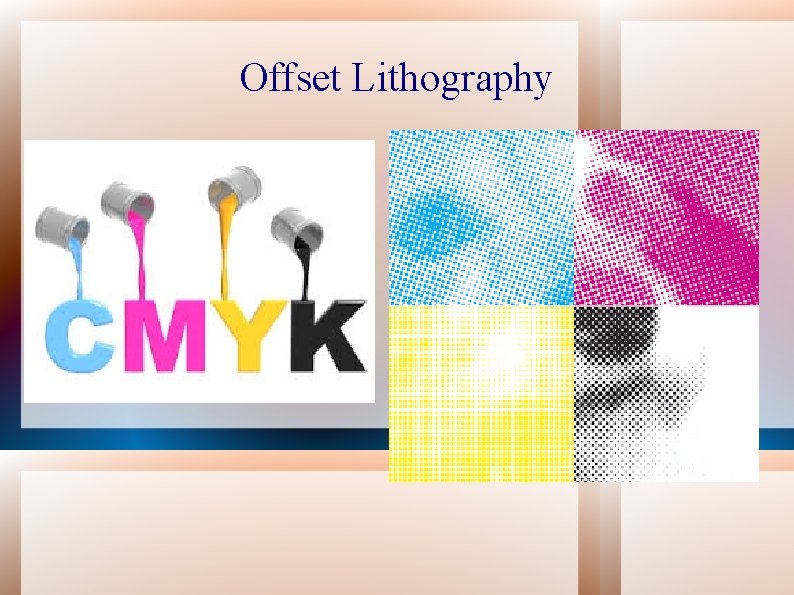 Offset Lithography 