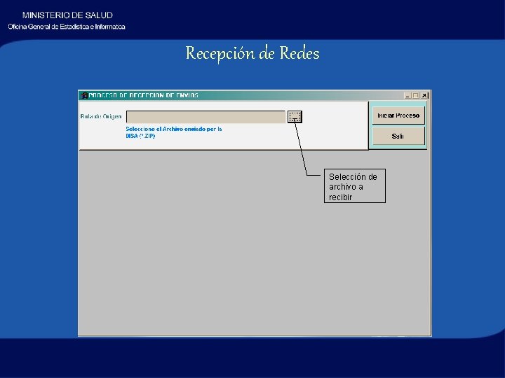 Recepción de Redes Selección de archivo a recibir 