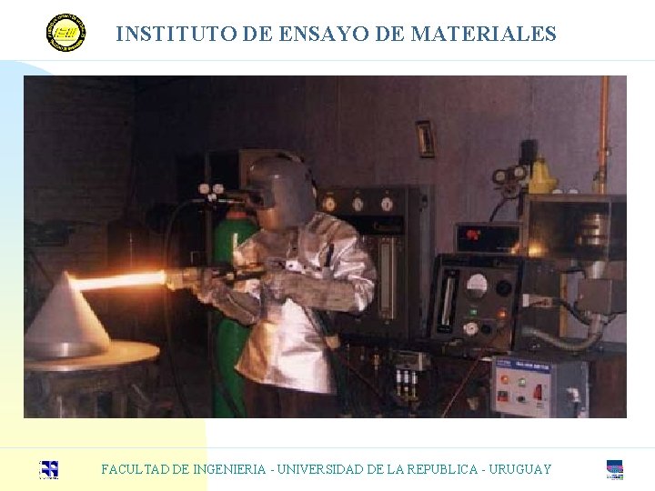 INSTITUTO DE ENSAYO DE MATERIALES FACULTAD DE INGENIERIA - UNIVERSIDAD DE LA REPUBLICA -