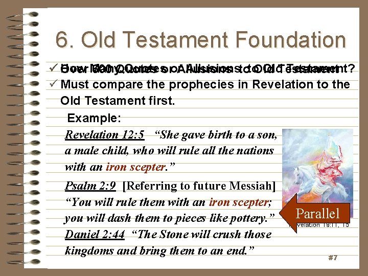 6. Old Testament Foundation How Many Quotesoror. Allusionstoto. Old. Testament? ü Over 600 Quotes 6. Old Testament Foundation How Many Quotesoror. Allusionstoto. Old. Testament? ü Over 600 Quotes