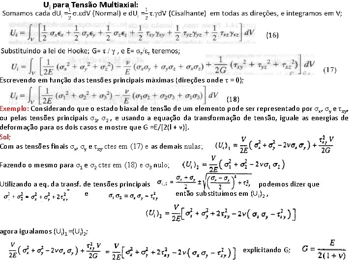 Ui para Tensão Multiaxial: Escrevendo em função das tensões principais máximas (direções onde Ui para Tensão Multiaxial: Escrevendo em função das tensões principais máximas (direções onde