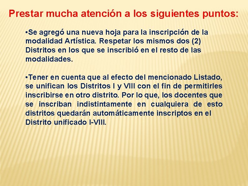 Prestar mucha atención a los siguientes puntos: • Se agregó una nueva hoja para Prestar mucha atención a los siguientes puntos: • Se agregó una nueva hoja para