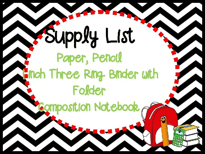 Supply List Paper, Pencil 1 inch Three Ring Binder with Folder Composition Notebook 