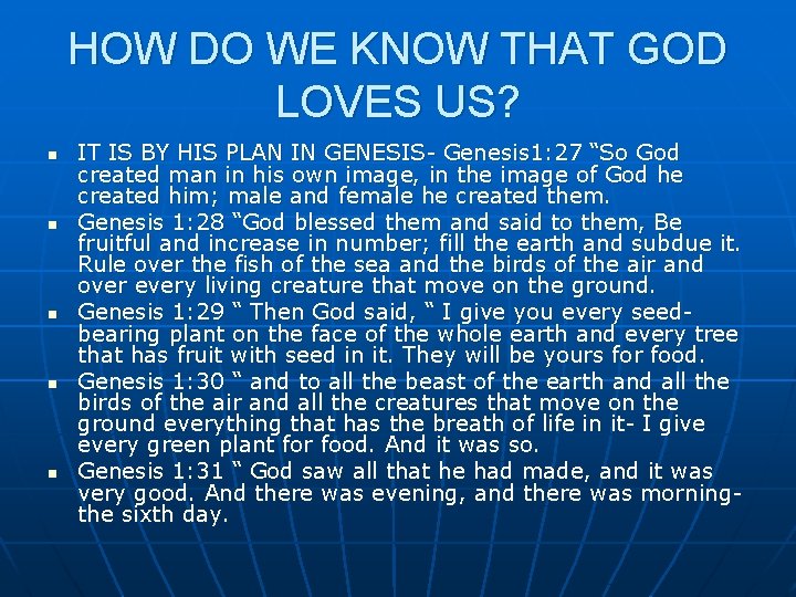 HOW DO WE KNOW THAT GOD LOVES US? n n n IT IS BY