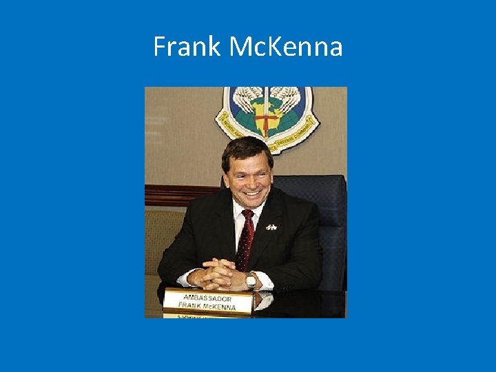 Frank Mc. Kenna 