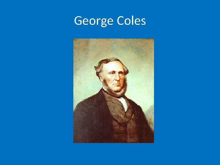 George Coles 