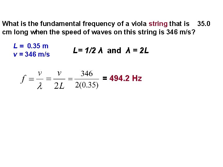 What is the fundamental frequency of a viola string that is 35. 0 cm